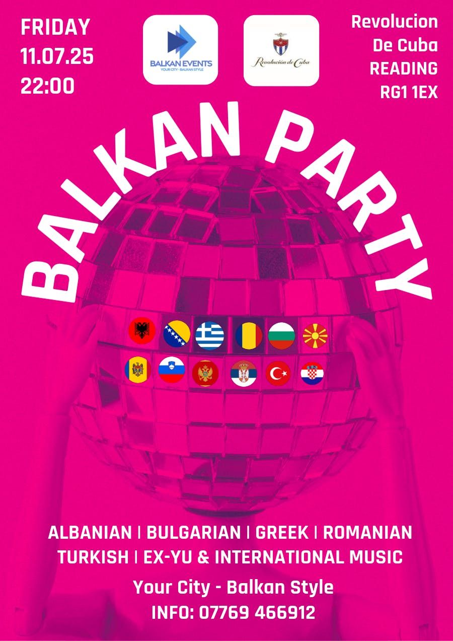 Balkan Party READING Premiere, 11 July | Event in Reading | AllEvents