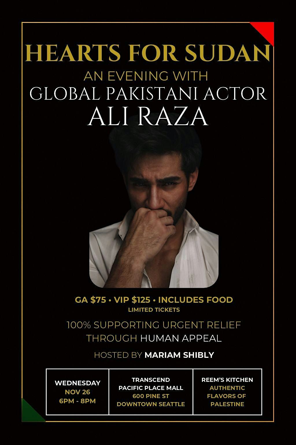 SUDAN URGENT AID FUNDRAISER:AN EVENING WITH GLOBAL PAKISTANI ACTOR ALI RAZA, 26 November | Event in Seattle