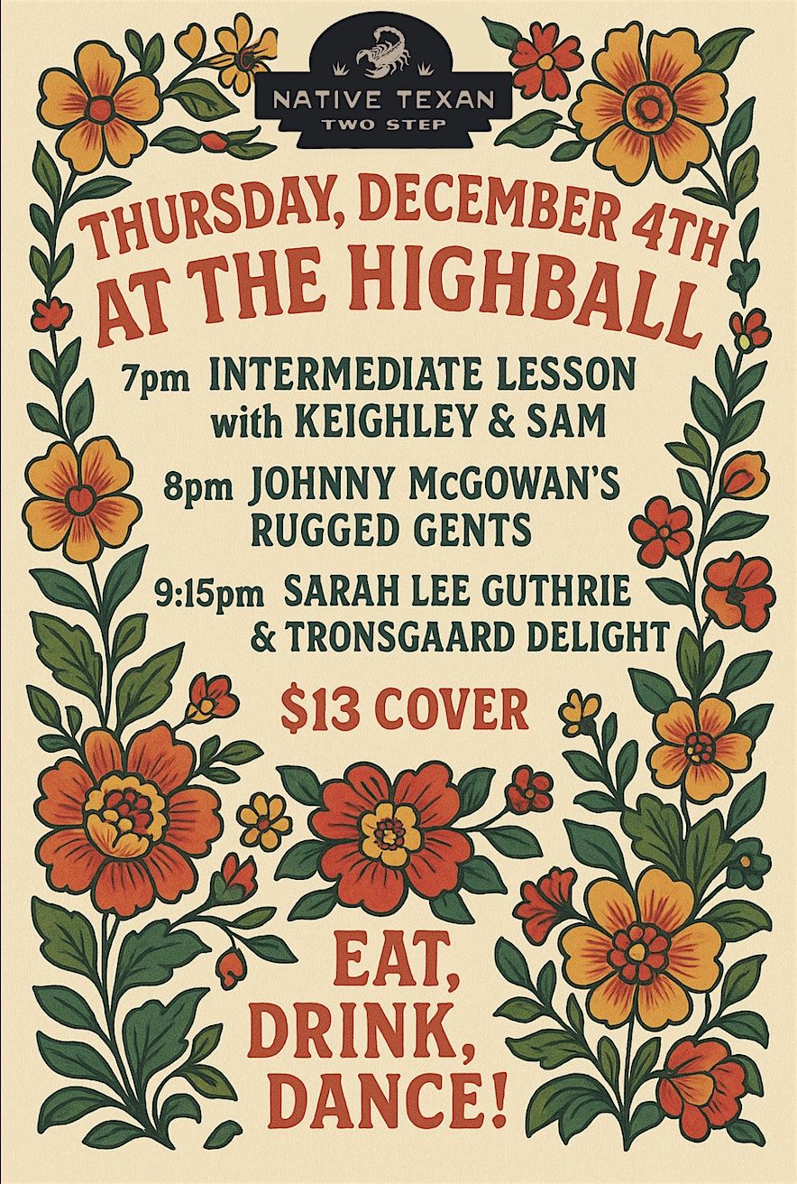 Sara Lee & Tronsgaard Delight and Johnny McGowan  w/  Native Texan Two Step, 4 December | Event in Austin