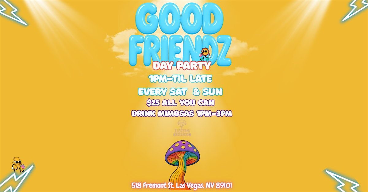 GOOD FRIENDZ: HIPHOP R&B DAY PARTY SAT & SUN | Event in Las Vegas | AllEvents