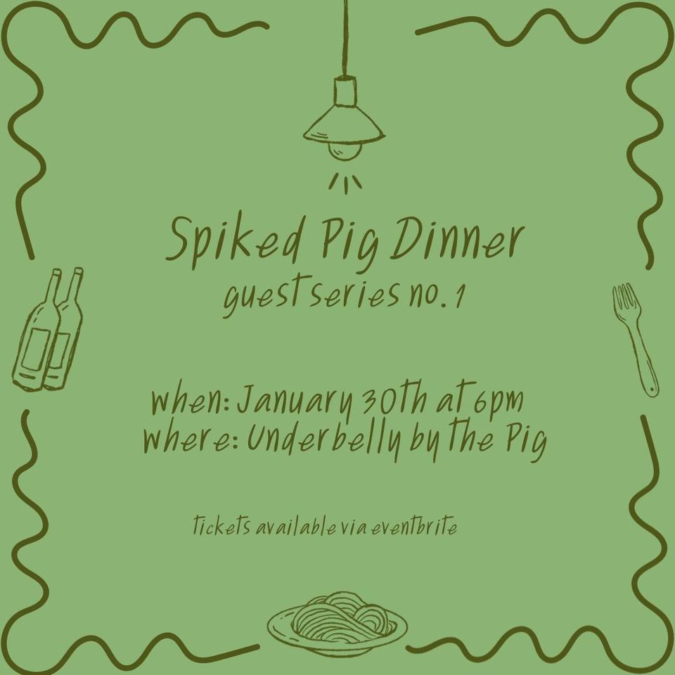 Spiked Pig Dinner Guest Series No 1 Underbelly By The Pig Kamloops spiked-pig-dinner-guest-series-no-1-underbelly-by-the-pig-kamloops