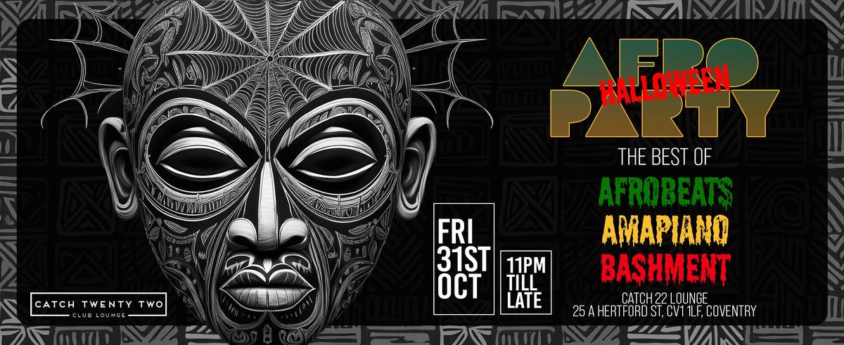 AFRO - HALLOWEEN PARTY, 31 October | Event in Coventry | AllEvents