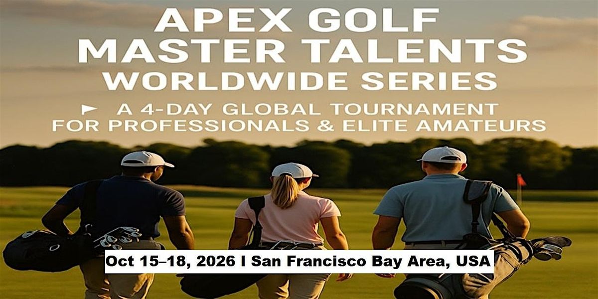Apex Golf Talents — 4-Day Pro & Amateur Series in San Francisco Bay Area, U, 15 October | Event in Half Moon Bay