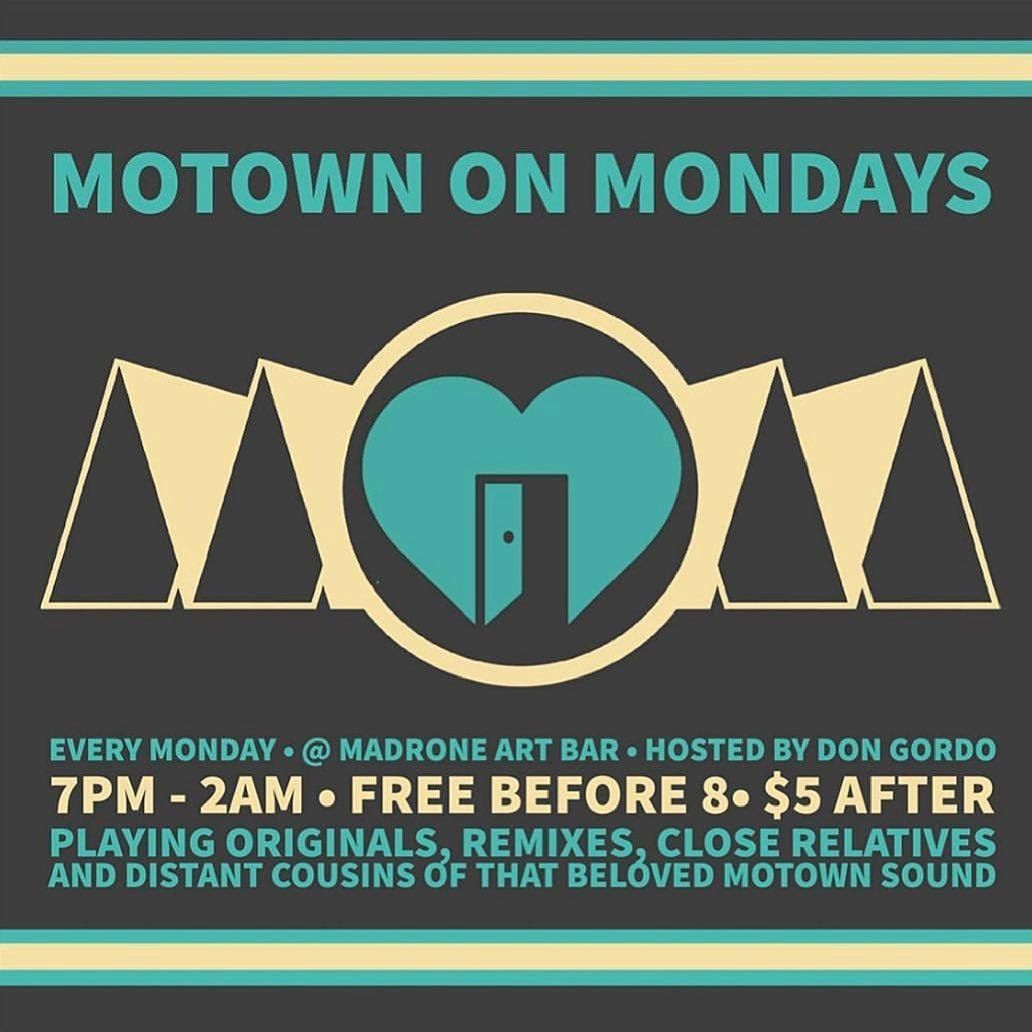 Motown on Mondays, Madrone Art Bar, San Francisco, July 5 to December