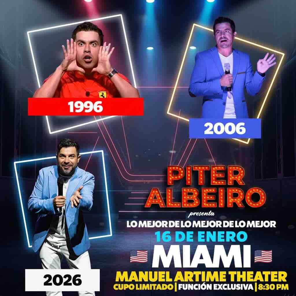 Piter Albeiro Presenta Lo Mejor De Lo Mejor De Lo Mejor, 15 January | Event in Miami | AllEvents