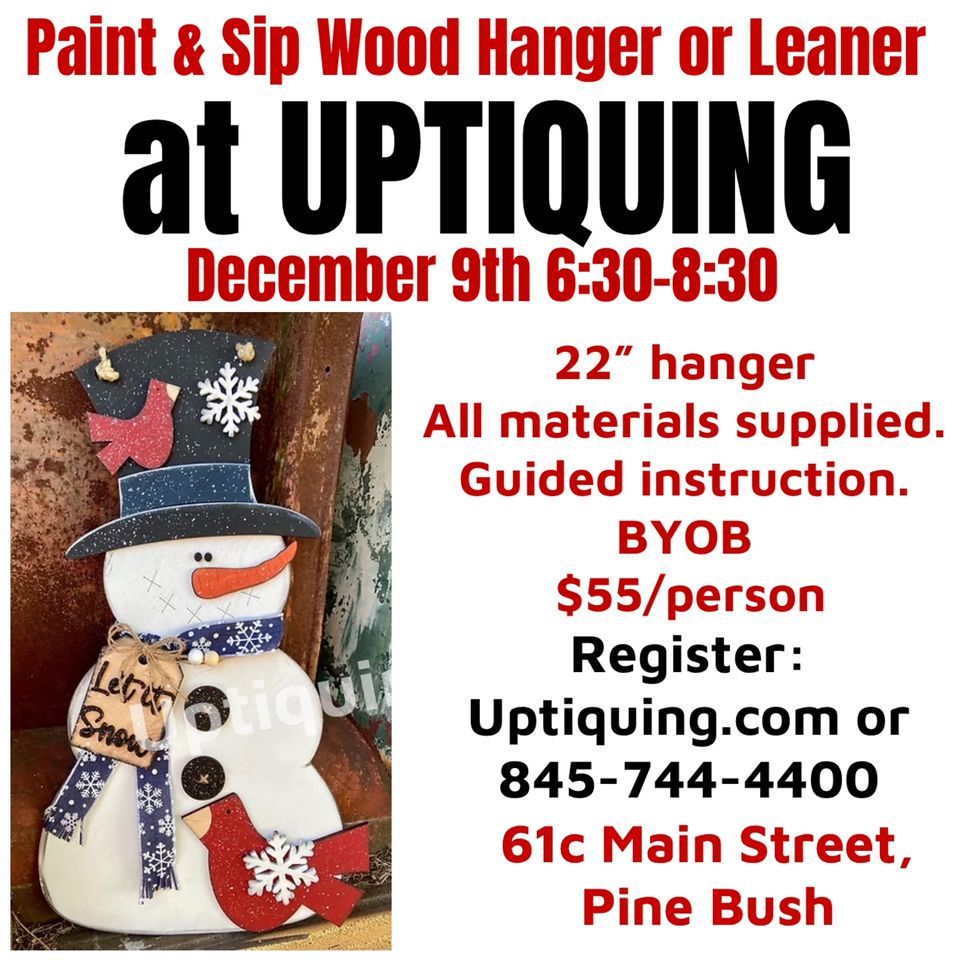Snowman Wooden Hanger Class, Uptiquing Paint & Ceramics Studio, Pine