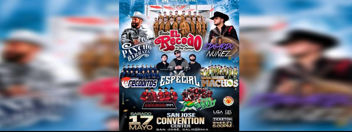 EL RECODO, PANCHO BARRAZA , EDGARDO NUÑEZ ,CLAVE ESPECIAL Y MAS, 17 May | Event in San Jose | AllEvents