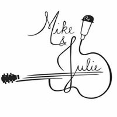 Mike & Julie
