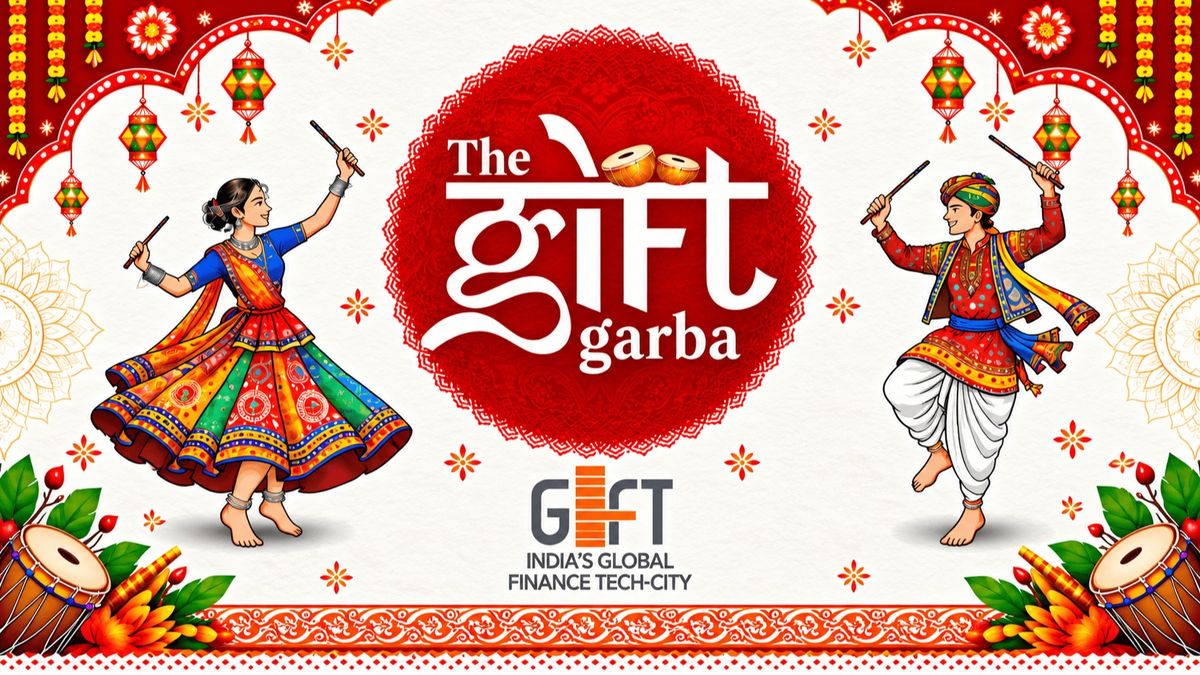 The Gift Garba, GIFT City Garba Ground, Gandhinagar, 11 October 2026 ...