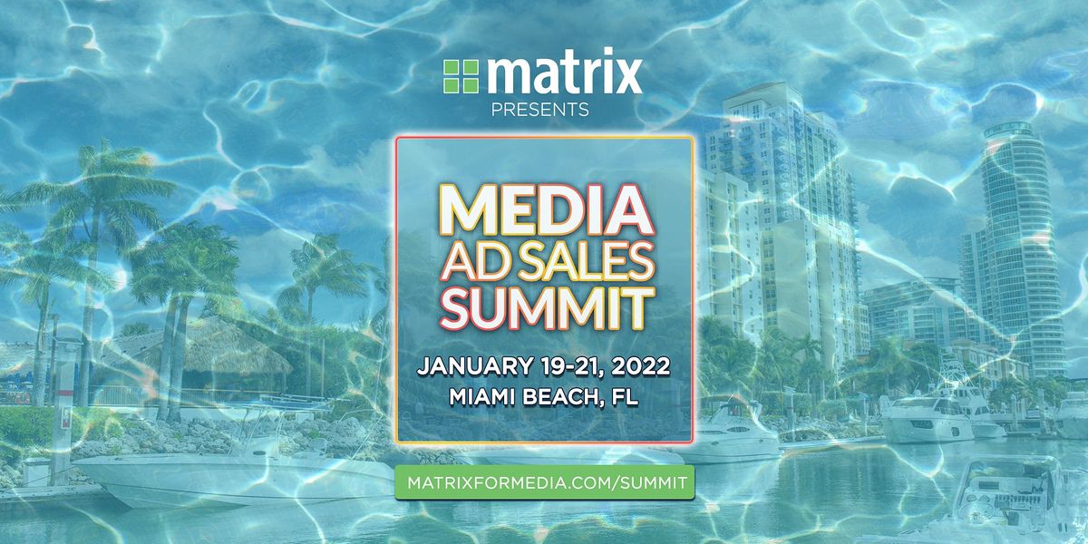 Media Ad Sales Summit 2022 Nobu Hotel Miami Beach January 19 To January 21 Allevents In 2022 Labor Day Events Miami Fl