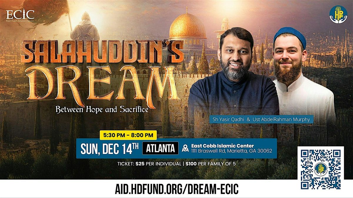 Salahuddin’s Dream: Between Hope and Sacrifice - Atlanta, 14 December | Event in Marietta | AllEvents