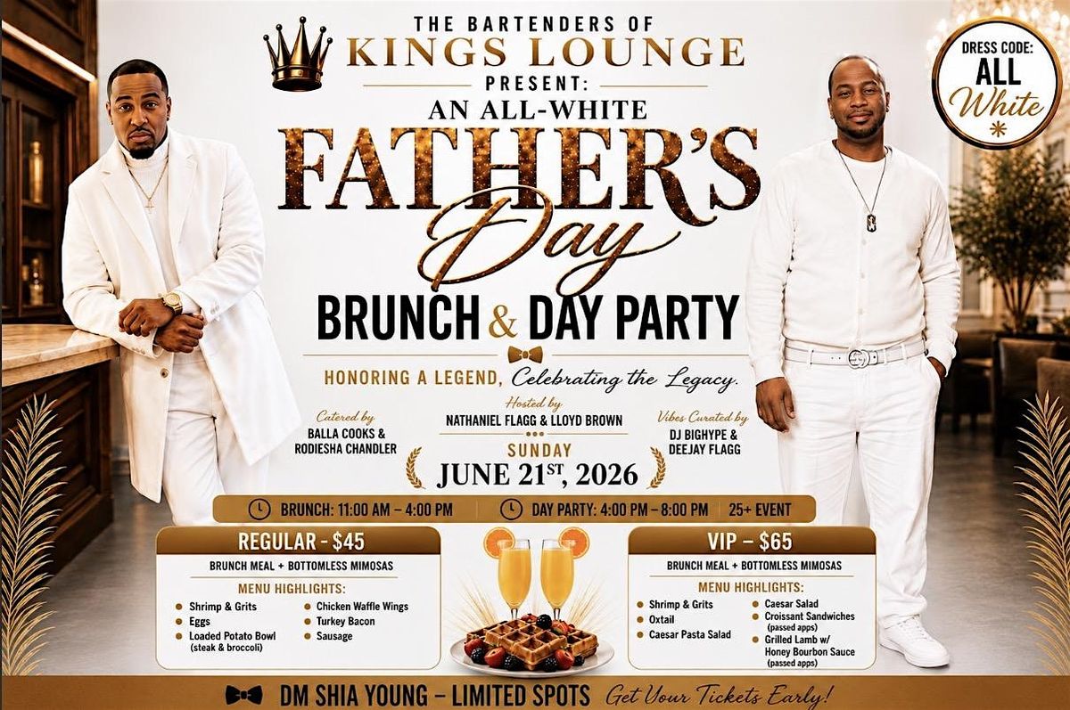 All White Father's Day Brunch/Day Party, KINGS LOUNGE, Syracuse, 21 June 2026 | AllEvents All White Father's Day Brunch/Day Party, KINGS LOUNGE, Syracuse, 21 June 2026 | AllEvents