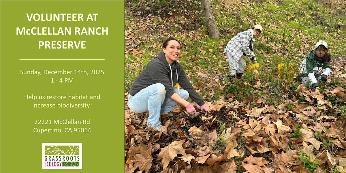 Volunteer Outside at McClellan Ranch Preserve, 14 December | Event in Cupertino | AllEvents