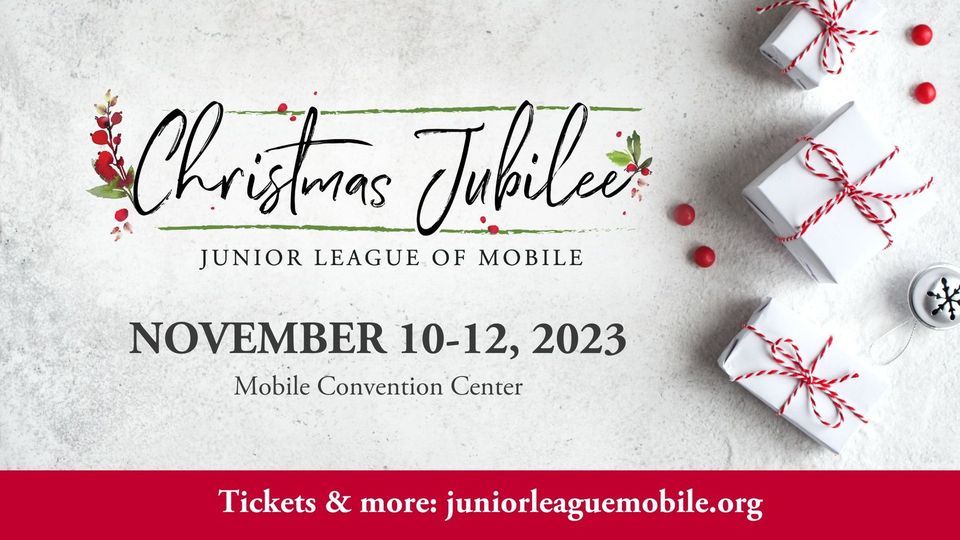 Christmas Jubilee 2023, Mobile Convention Center, November 9 to