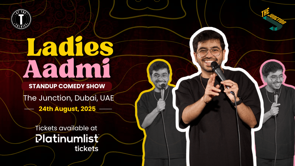 Ladies Aadmi ft. Vivek Samatani Live at The Junction in Dubai, 24 August | Event in Dubai | AllEvents