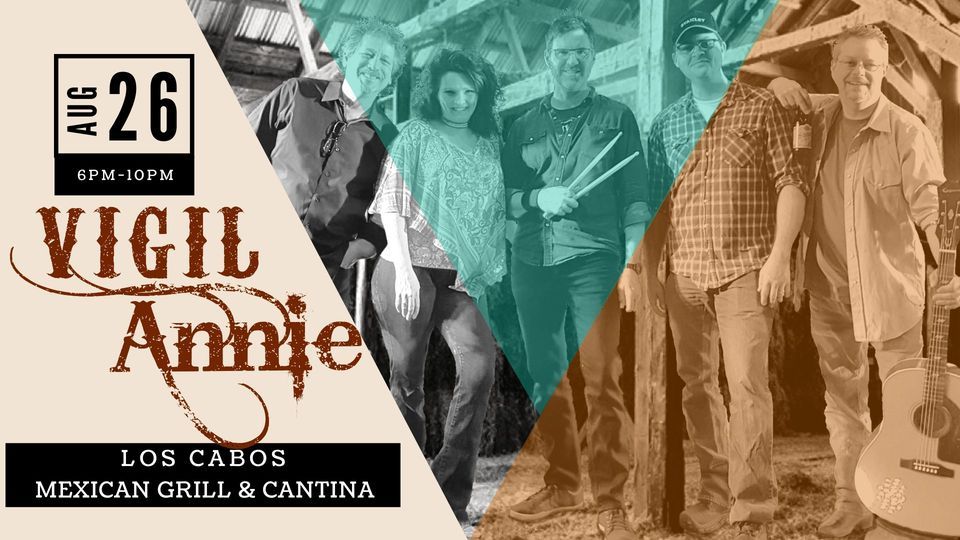 Vigil Annie at Los Cabos, Los Cabos Mexican Grill (Independence, MO