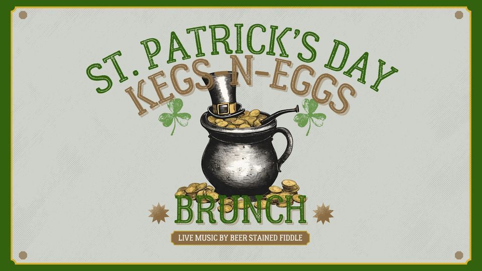 St. Patricks Day KegsnEggs with Beer Stained Fiddle, 99 South 3rd