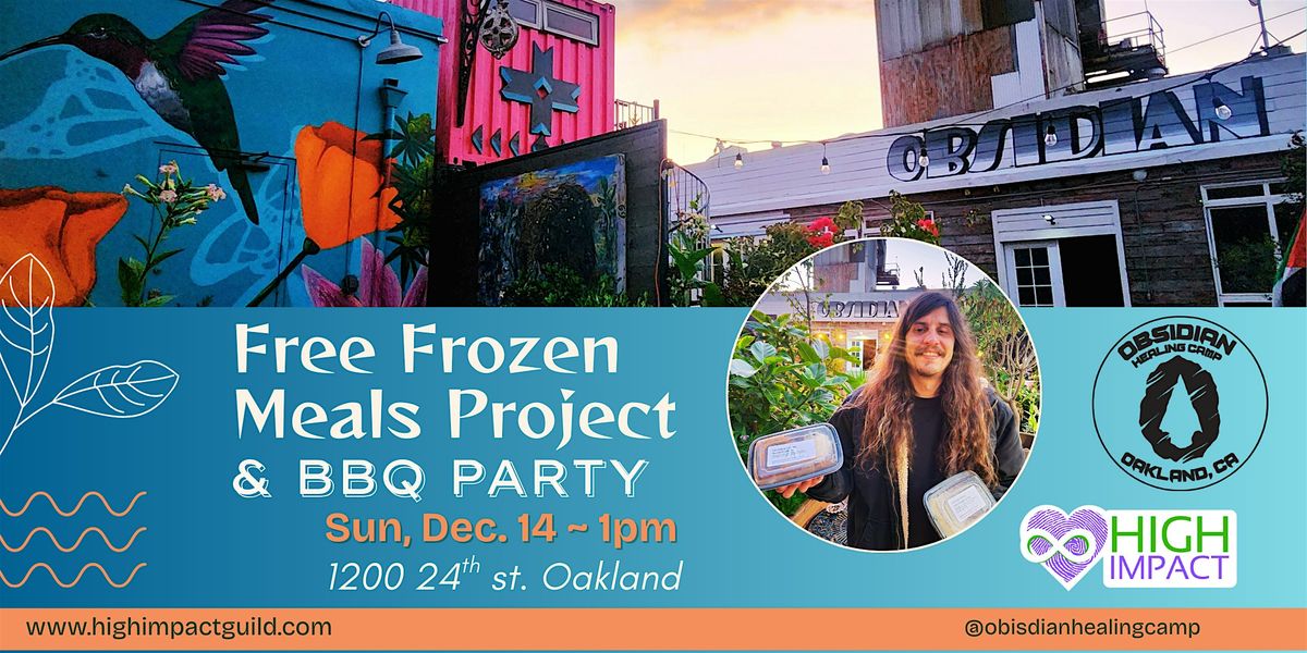 Free Frozen Meal Project & BBQ, 14 December | Event in Oakland | AllEvents