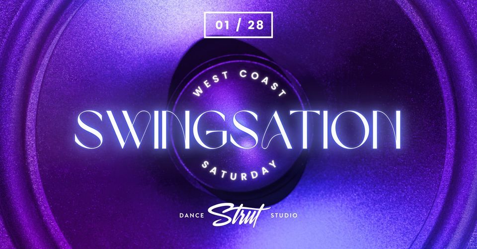 SWINGSATION with Brittney Valdez, Strut Dance Studio, Villa Park