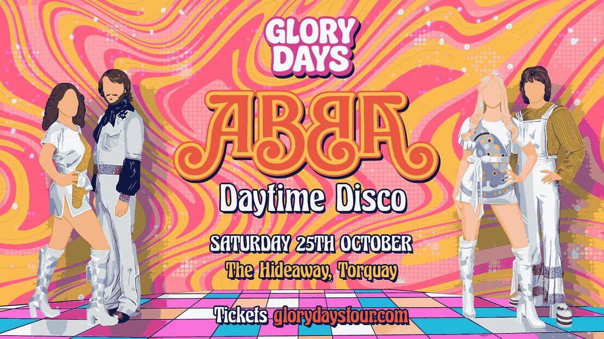 The ABBA Daytime Disco - Torquay 🪩, 25 October | Event in Torquay | AllEvents