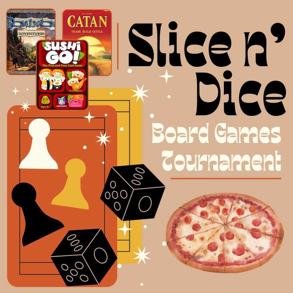 Slice N Dice Board Game Party Harper Library, Margaret & James Harper