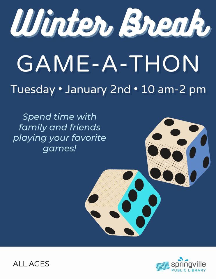 Springville Library Games Winter Break Game-A-Thon, Springville Library, 2 January 2024 | AllEvents