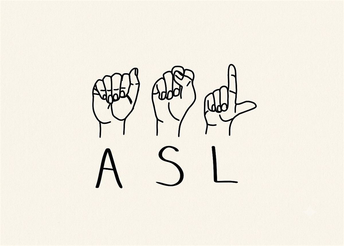 Introduction to American Sign Language & Deaf Culture, 3170 De La Cruz ...