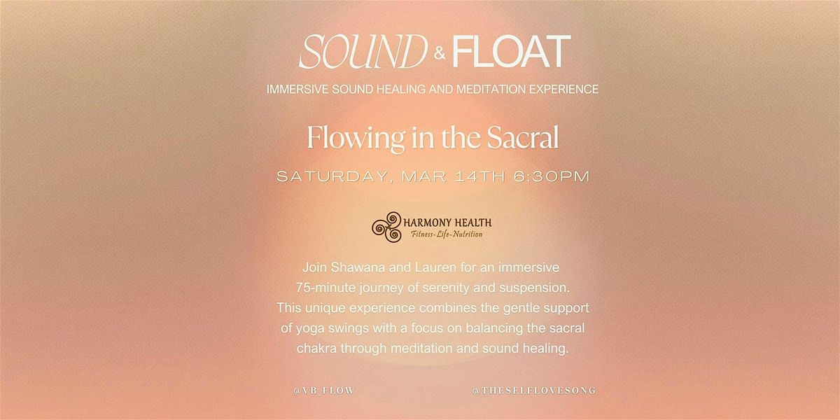 Flowing in the Sacral Chakra - Sound & Float (Swing & Floor), 14 March | Event in Virginia Beach | AllEvents