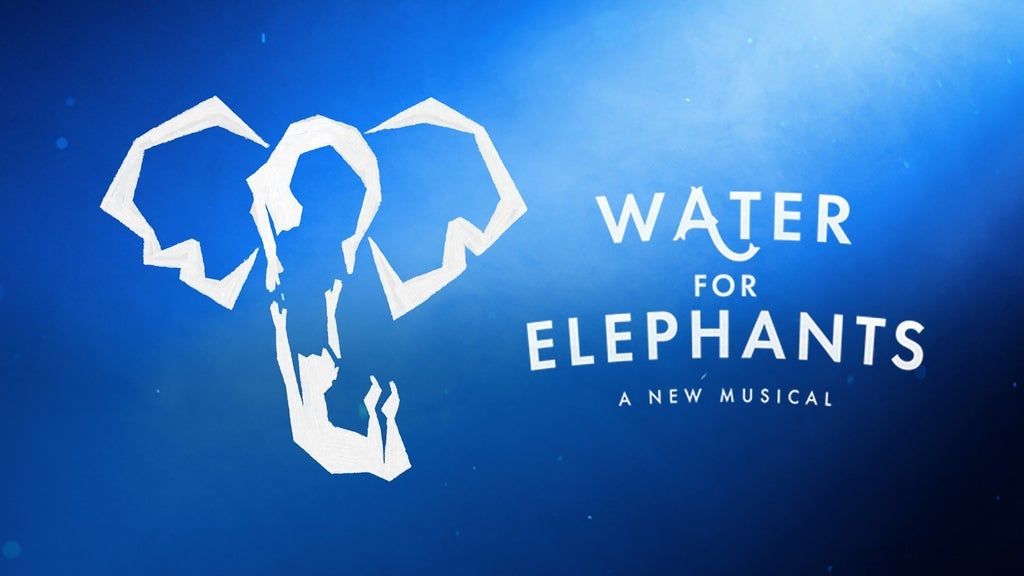 Water for Elephants (Touring), 28 January | Event in Houston | AllEvents