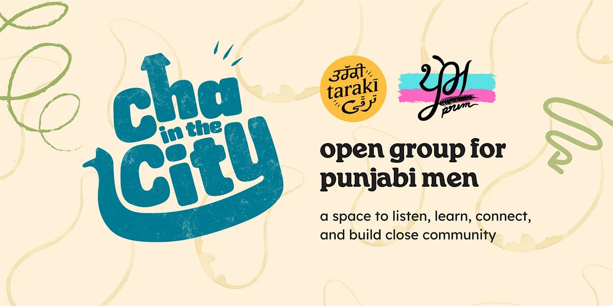 Cha in the City Surrey, BC: Open Space for Punjabi Men, 7 December | Event in Surrey | AllEvents