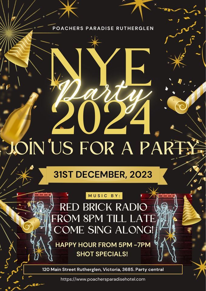 NYE party the Poachers, 120 Main Street, Rutherglen, VIC, Australia