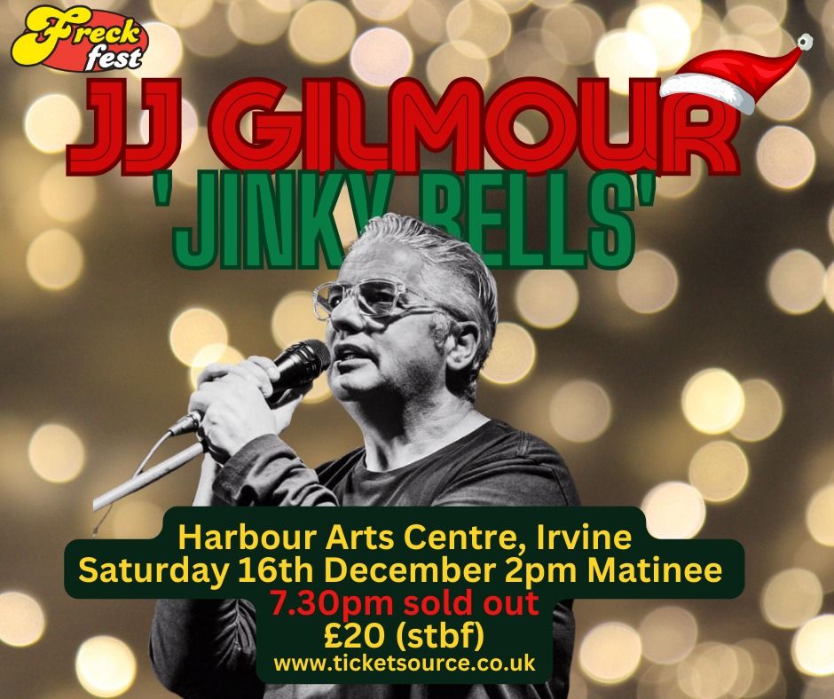 JJ Gilmour Jinky Bells, Harbour Arts Centre, Kilmarnock, December 16