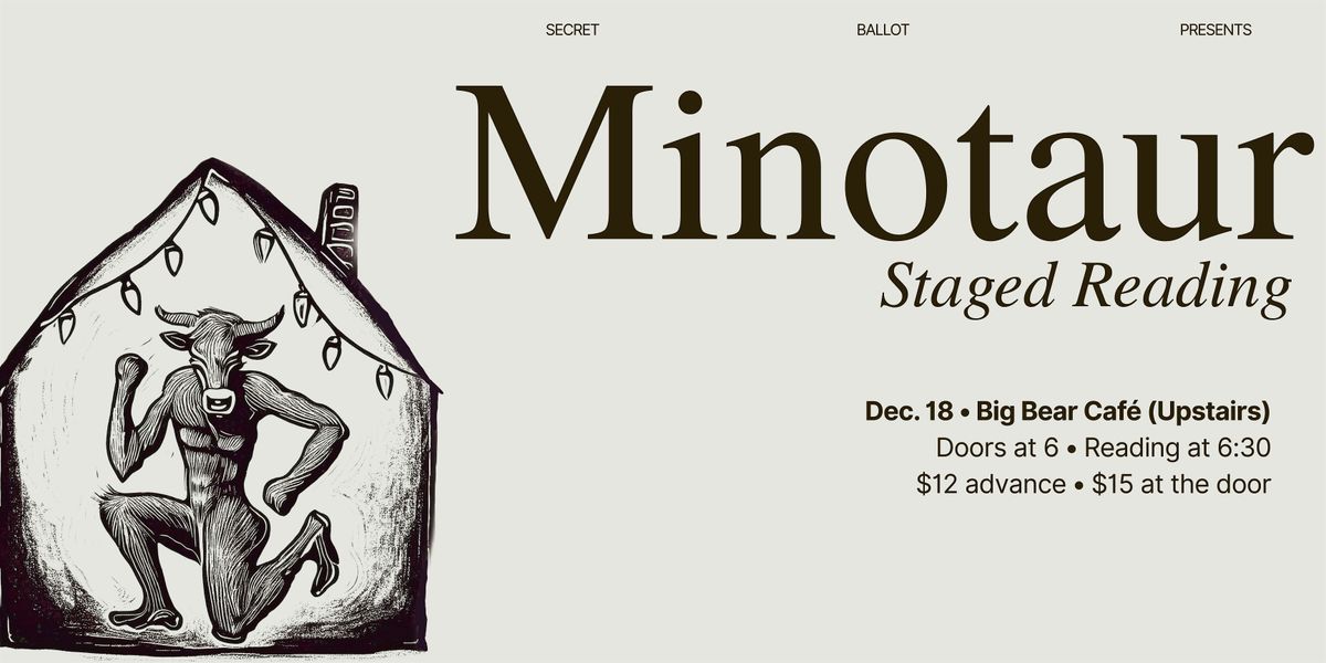 Secret Ballot Presents: Minotaur (D.C. Premiere), 18 December | Event in Washington | AllEvents
