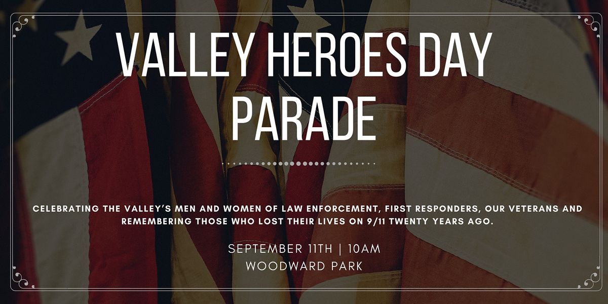 Valley Heros Parade Woodward Park Fresno September 11 2021 Allevents In Fresno Veterans Day Parade 2022