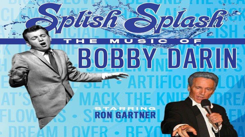Splish Splash: The Music of Bobby Darin, Boca Black Box, Boca Raton ...
