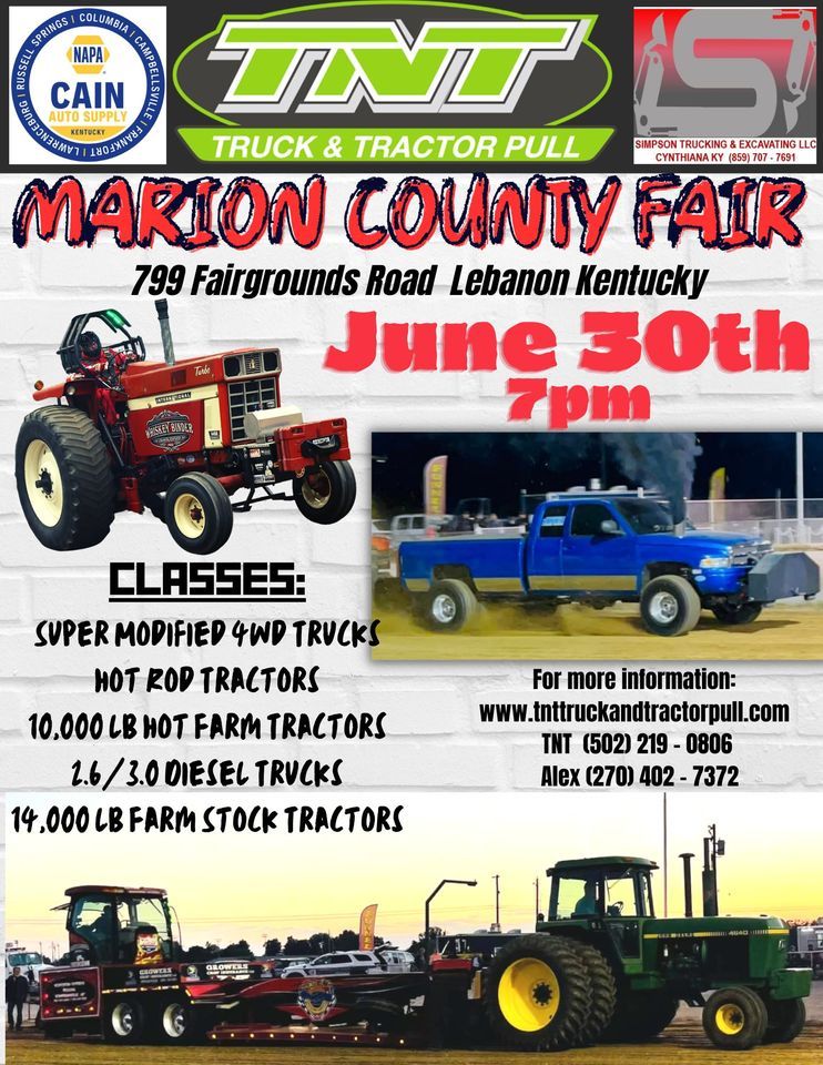 TNT Truck & Tractor Pull at the Marion County Fair, Marion County