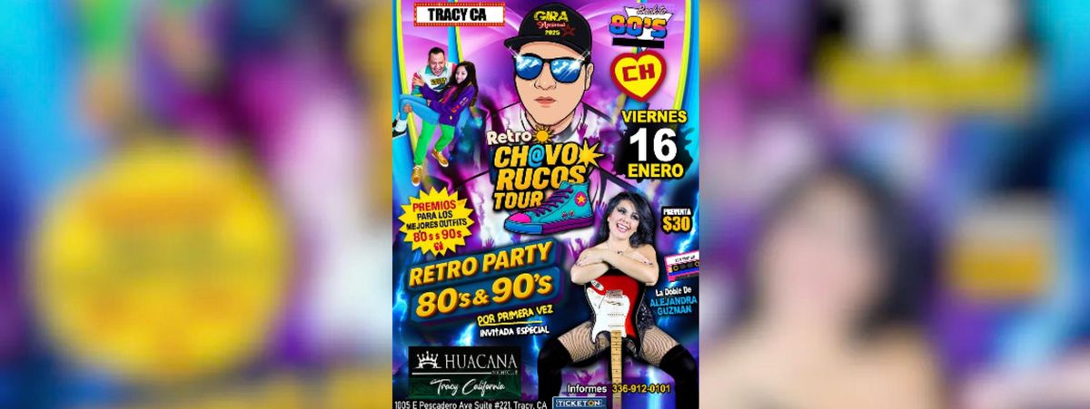 CHAVO RUCOS TOUR EN TRACY, 16 January | Event in Tracy | AllEvents