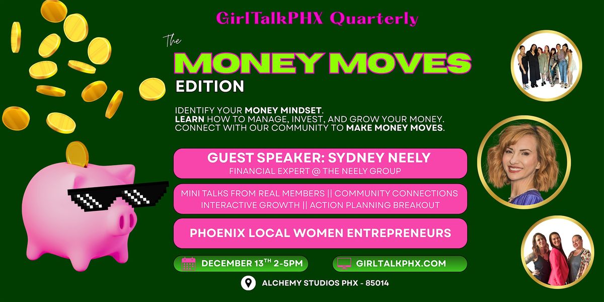 Girl Talk Phx Quarterly Workshop: The MONEY MOVES Edition, 13 December | Event in Phoenix | AllEvents