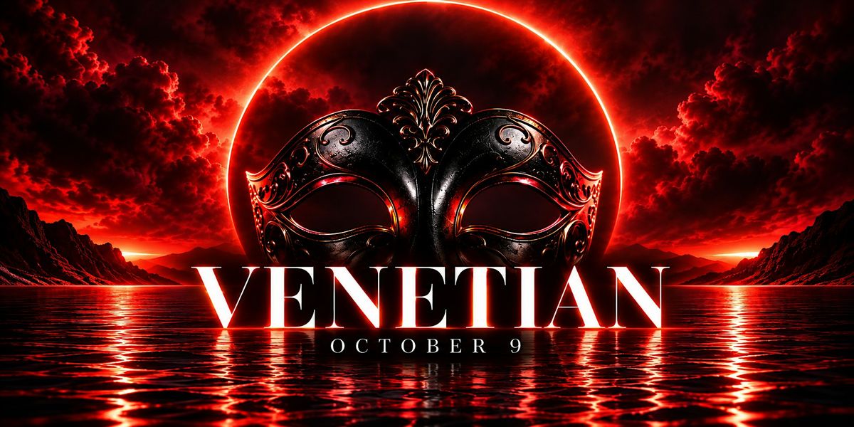 VENETIAN MASQUERADE — Dark Dance at Club Fuego