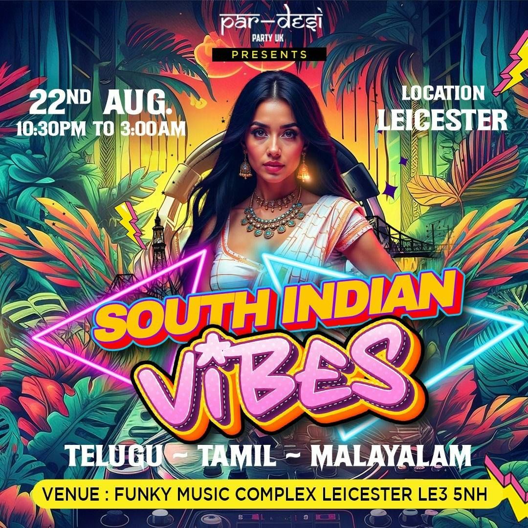 🌟 SOUTH INDIAN VIBES – LEICESTER EDITION 🌟, 22 August | Event in Leicester | AllEvents