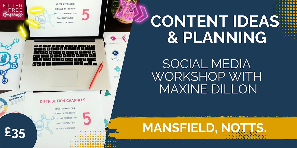 Content Ideas & Planning  - Social Media Workshop, 12 March | Event in Shirebrook | AllEvents