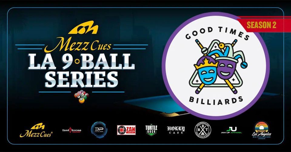 Sat Night Open 9 Ball Tournament, Good Times Billiards, Long Beach