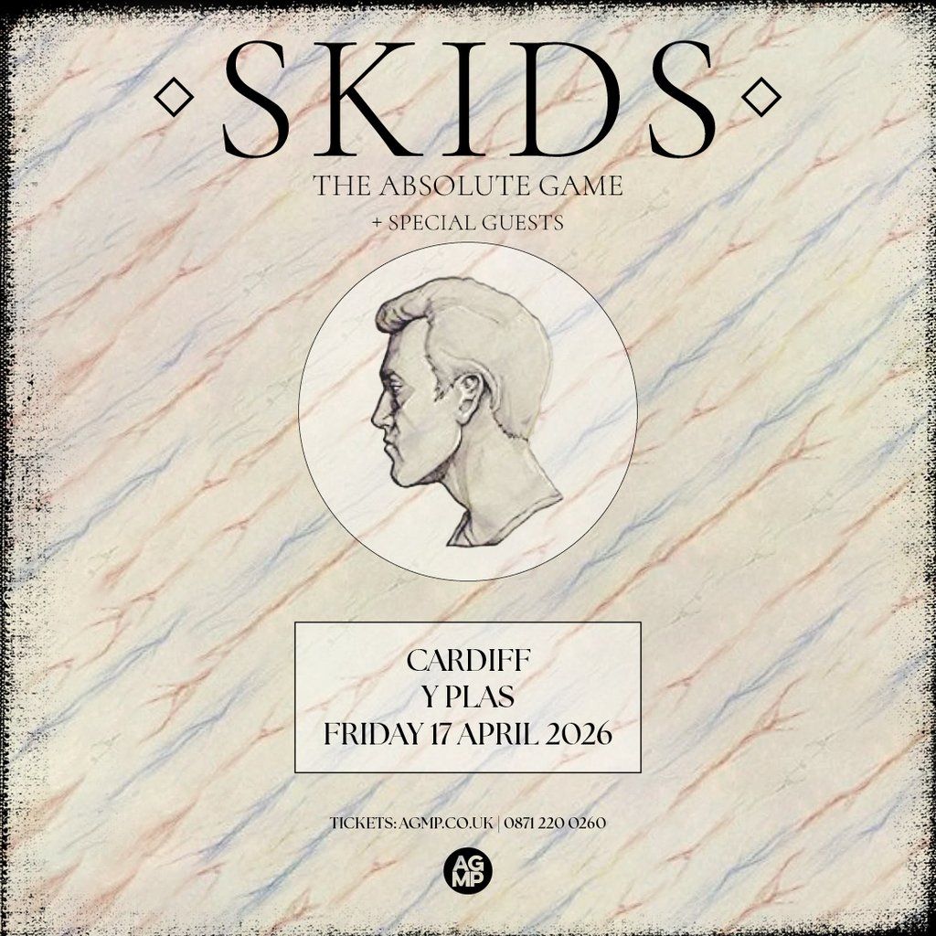 The Skids 'The Absolute Game', 17 April | Event in Cardiff | AllEvents