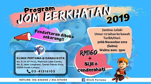 Program Jom Berkhatan 2019 Klinik Pertama Pv12 Danau Kota Kuala Lumpur November 30 2019 Allevents In