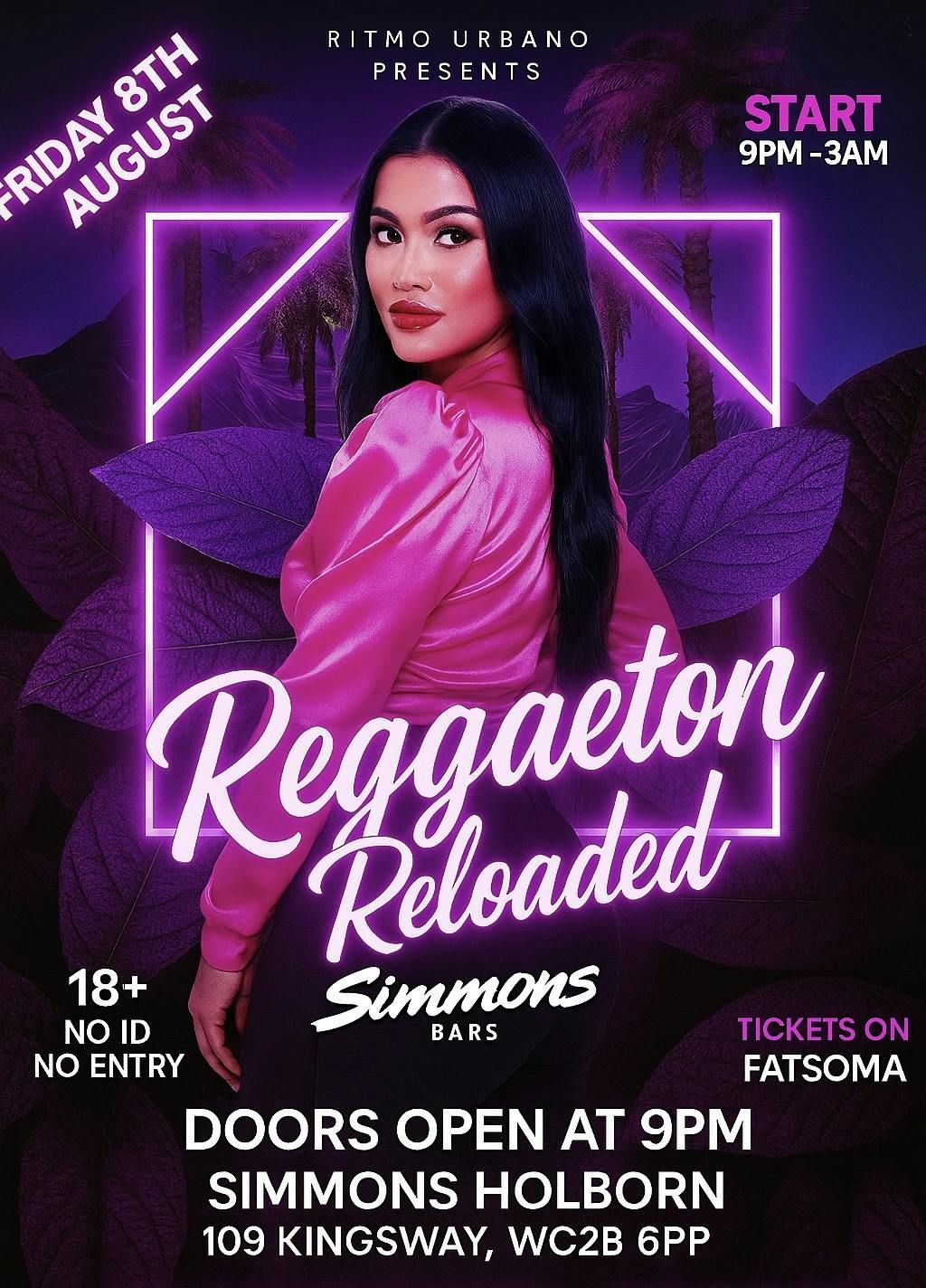 Reggaeton Reloaded, 8 August | Event in London | AllEvents