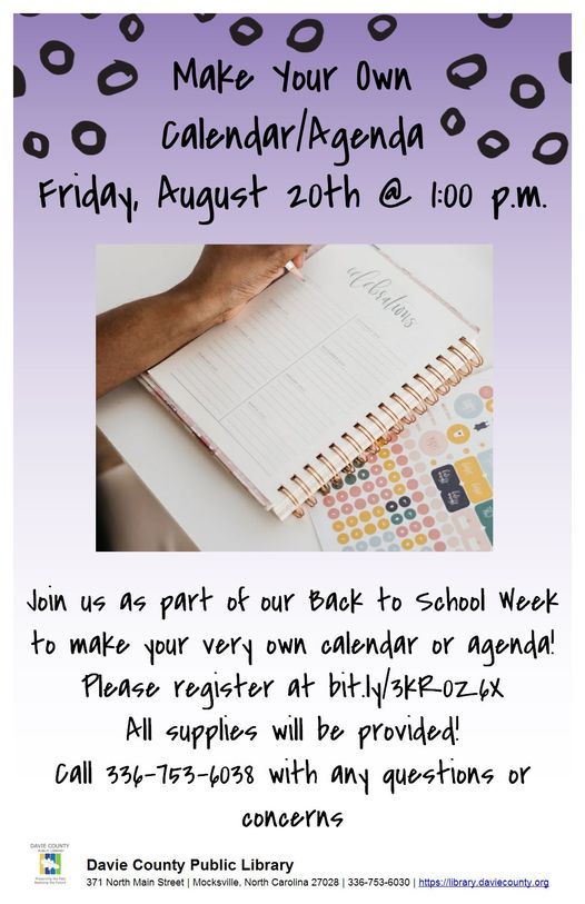 Make Your Own Calendar/Agenda, Davie County Public Library, Mocksville, 20  August 2021 | AllEvents.in