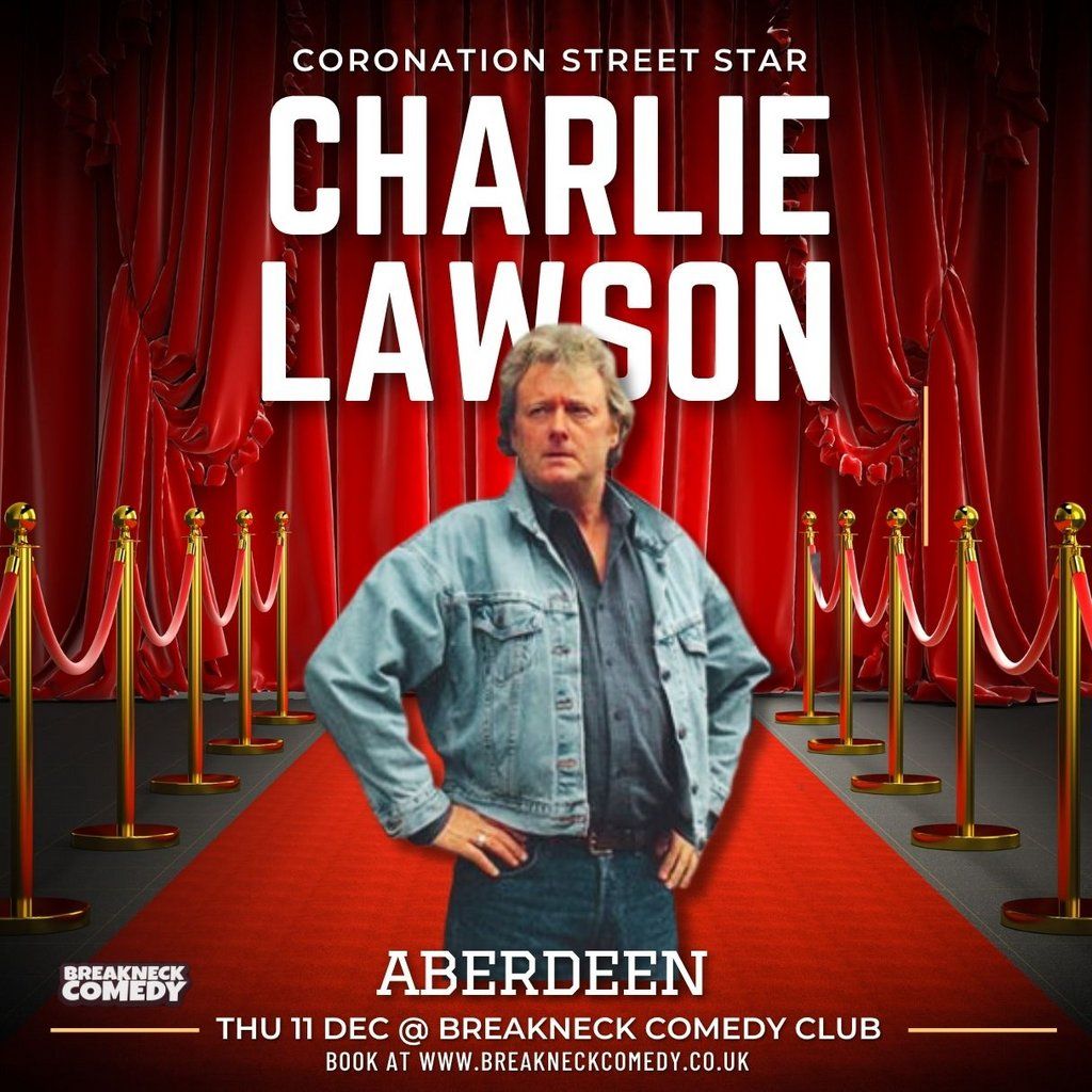 Charlie Lawson, 11 December | Event in Aberdeen | AllEvents