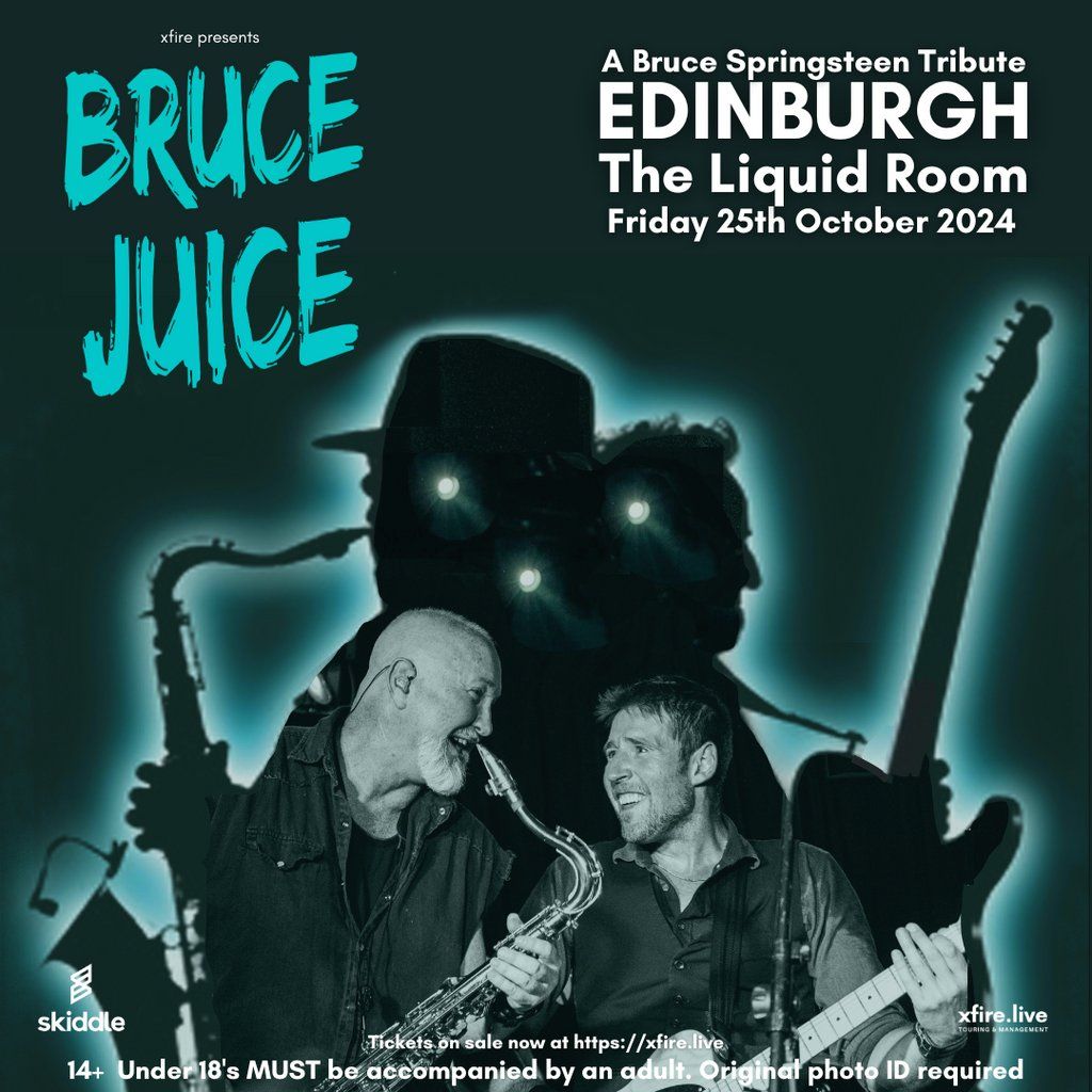 Bruce Juice: A Bruce Springsteen Tribute - Edinburgh, The Liquid Room ...