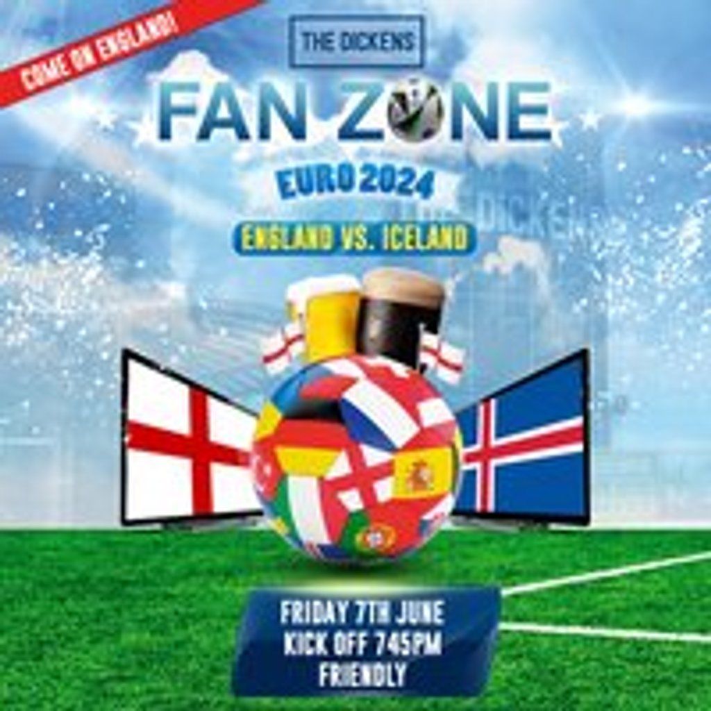Fanzone England vs. Serbia, The Dickens Inn Middlesbrough, 16 June 2024 AllEvents.in