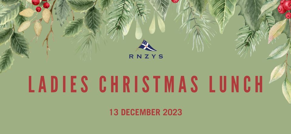 Ladies Christmas Lunch , Royal New Zealand Yacht Squadron (RNZYS